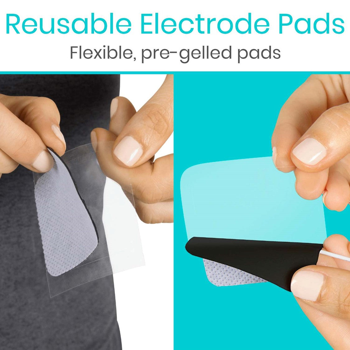 Two hands are shown holding a reusable electrode pad from Vive Health. The left hand peels the pad off a clear plastic sheet, while the right hand peels back the corner of the electrode, revealing its pre-gelled surface. Perfect for use with the 6 Mode TENS Unit digital pulse massager to achieve customizable treatment settings for pain relief. The background is split between grey and bright teal.